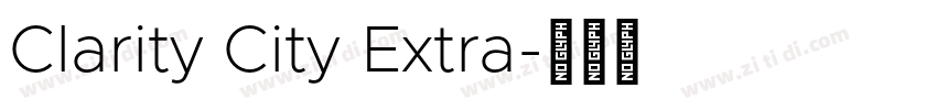 Clarity City Extra字体转换